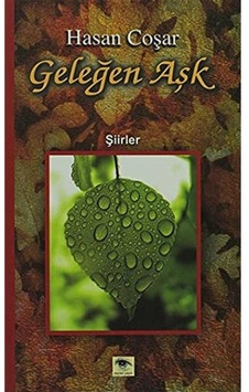 Geleğen Aşk - Hasan Coşar 1.baskı