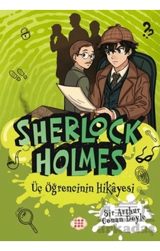 Sherlock Holmes - Üç Öğrencinin Hikayesi Dokuz Çocuk Sherlock Holmes - Üç Öğrencinin Hikayesi Dokuz Çocuk