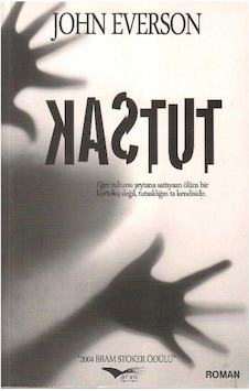 Tutsak Eğer Ruhunu Şeytana Sattıysan Ölüm Bir Kurtuluş Değil Tutsaklığın Ta Kendisidir - John Everson Tutsak Eğer Ruhunu Şeytana Sattıysan Ölüm Bir Kurtuluş Değil Tutsaklığın Ta Kendisidir - John Everson