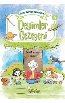 Genç Türkçe Yolcuları - Deyimler Gezegeni Genç Türkçe Yolcuları - Deyimler Gezegeni
