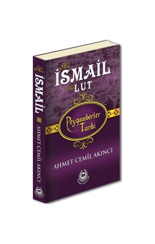 Peygamberler Tarihi - Hz. Ismail-Hz. Lut (Ciltli) 9789754506686 Peygamberler Tarihi - Hz. Ismail-Hz. Lut (Ciltli) 9789754506686