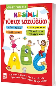 Resimli Türkçe Sözlüğüm - Örnek Cümleli- Ema Kitap Resimli Türkçe Sözlüğüm - Örnek Cümleli- Ema Kitap