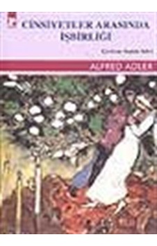 Cinsiyetler Arasında Işbirliği - Alfred Adler - Payel