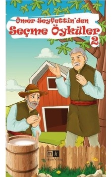Ömer Seyfettin'den Seçme Öyküler 2 - Ömer Seyfettin - MK Mirhan Kitap Ömer Seyfettin'den Seçme Öyküler 2 - Ömer Seyfettin - MK Mirhan Kitap