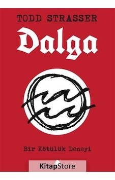 Kitapstore Dalga / Todd Strasser Kitapstore Dalga / Todd Strasser