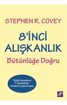 8'inci Alışkanlık: Bütünlüğe Doğru - Aura Kitaplığı