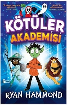 Kötüler Akademisi - Ryan Hammond - Parola Çocuk Kötüler Akademisi - Ryan Hammond - Parola Çocuk