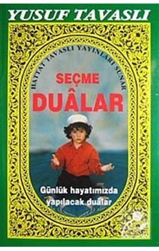 Seçme Dualar (Dergi Boy) (D23) - Yusuf Tavaslı - Tavaslı Seçme Dualar (Dergi Boy) (D23) - Yusuf Tavaslı - Tavaslı