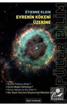 Evrenin Kökeni Üzerine / Etienne Klein