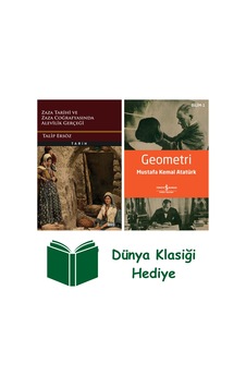 Zaza Tarihi Ve Zaza Coğrafyasında Alevilik Gerçeği + Geometri + Dünya Klasiği Hediye Zaza Tarihi Ve Zaza Coğrafyasında Alevilik Gerçeği + Geometri + Dünya Klasiği Hediye