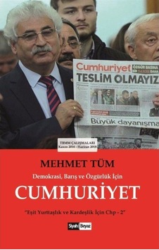 Demokrasi Barış ve Özgürlük için Cumhuriyet - Mehmet Tüm - Siyah Beyaz Demokrasi Barış ve Özgürlük için Cumhuriyet - Mehmet Tüm - Siyah Beyaz