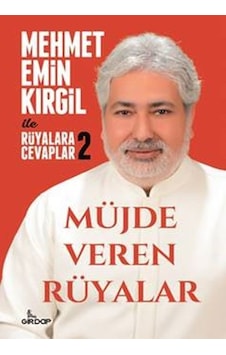 Müjde Veren Rüyalar - Rüyalara Cevaplar 2 - Mehmet Emin Kırgil - Girdap Müjde Veren Rüyalar - Rüyalara Cevaplar 2 - Mehmet Emin Kırgil - Girdap