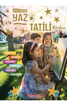 Okul Öncesi Yaz Tatili Kitabım Okul Öncesi Yaz Tatili Kitabım