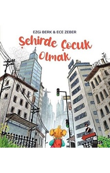 Şehirde Çocuk Olmak - Rzır-900451