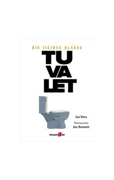 Bir Sığınak Olarak Tuvalet - Joe Pera - Okuyan Us Yayınları