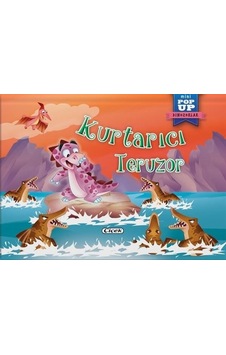Kurtarıcı Teruzor - Mini Pop-Up Dinozorlar- Çiçek Yayıncılık Kurtarıcı Teruzor - Mini Pop-Up Dinozorlar- Çiçek Yayıncılık