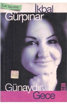 Günaydın Gece - İkbâl Gürpınar 2.el 1.baskı Günaydın Gece - İkbâl Gürpınar 2.el 1.baskı