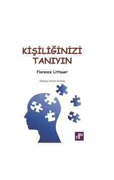 Kişiliğinizi Tanıyın - Florence Littauer - Aura Kişiliğinizi Tanıyın - Florence Littauer - Aura