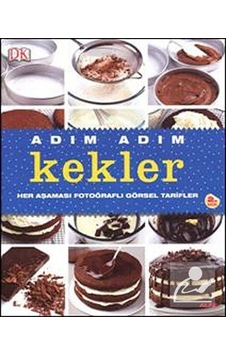 Adım Adım Kekler- Alfa Yayıncılık Adım Adım Kekler- Alfa Yayıncılık