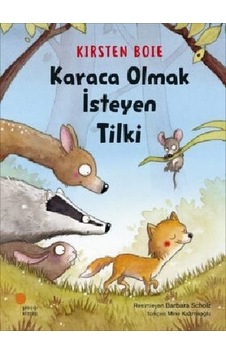 Karaca Olmak İsteyen Tilki Karaca Olmak İsteyen Tilki