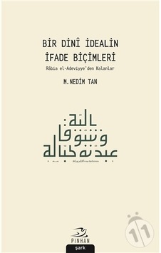 Bir Dini Idealin Ifade Biçimleri-M. Nedim Tan Bir Dini Idealin Ifade Biçimleri-M. Nedim Tan