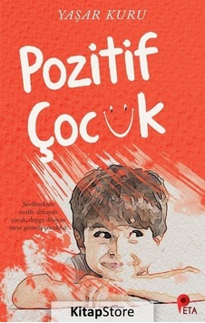 Pozitif Çocuk - Psk. Dr. Yaşar Kuru