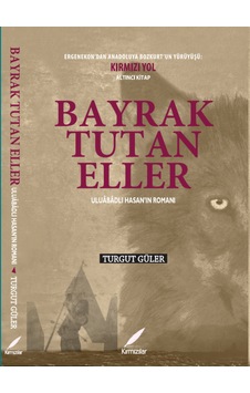Bayrak Tutan Eller