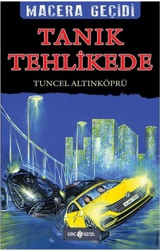 Tanık Tehlikede - Macera Geçidi 20 - Tuncel Altınköprü - Genç Hayat Tanık Tehlikede - Macera Geçidi 20 - Tuncel Altınköprü - Genç Hayat