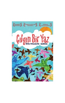 Çılgın Bir Yaz - Rita Williams Garcia İlk Baskı 2012 Çılgın Bir Yaz - Rita Williams Garcia İlk Baskı 2012