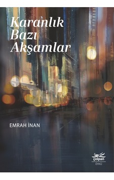 Karanlık Bazı  Akşamlar
