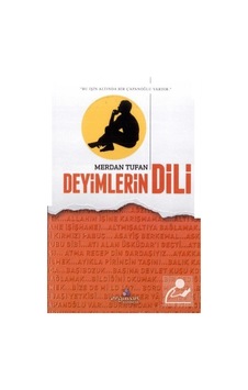 Deyimlerin Dili - Merdan Tufan - Erguvan Yayınları Deyimlerin Dili - Merdan Tufan - Erguvan Yayınları