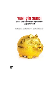 Yeni Çin Seddi-Çin'in Uluslararası- Koç Üniversitesi Yayınları Yeni Çin Seddi-Çin'in Uluslararası- Koç Üniversitesi Yayınları