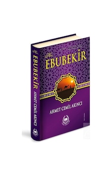 Hz. Ebubekir Ciltli / Ahmet Cemil Akıncı Hz. Ebubekir Ciltli / Ahmet Cemil Akıncı