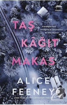 Taş Kağıt Makas - Alice Feeney - Yabancı Taş Kağıt Makas - Alice Feeney - Yabancı