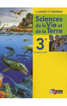 Sciences de la Vie et de la Terre 3 Programme 2008 9782047323328