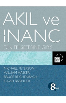 Akıl ve İnanç Din Felsefesine Giriş- Küre Yayınları
