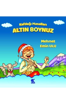 Altın Boynuz - Kafdağı Masalları - Mehmet Emin Ulu - Korkut Yayınları Altın Boynuz - Kafdağı Masalları - Mehmet Emin Ulu - Korkut Yayınları