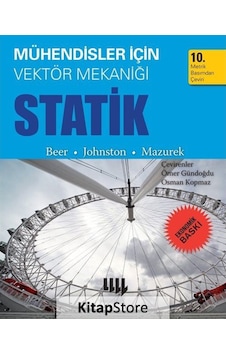 Mühendisler için Vektör Mekaniği Statik 10. Metrik Basımdan Çe Mühendisler için Vektör Mekaniği Statik 10. Metrik Basımdan Çe