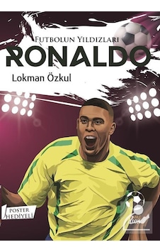 Futbolun Yıldızları Ronaldo / Lokman Özkul Futbolun Yıldızları Ronaldo / Lokman Özkul