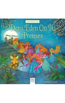 Dans Eden On İki Prenses- 1001 Çiçek