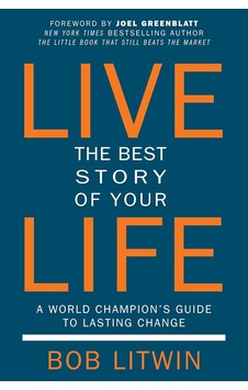 Live The Best Story Of Your Life: A World Champion&apos S Guide To Lasting Change 103 Ivory Live The Best Story Of Your Life: A World Champion&apos S Guide To Lasting Change 103 Ivory