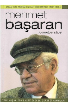 Mehmet Başaran Armağan Kitabı - Mehmet Başaran 1.baskı Mehmet Başaran Armağan Kitabı - Mehmet Başaran 1.baskı
