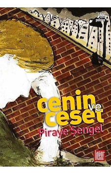 Cenin ve Ceset - Piraye Şengel - Labirent