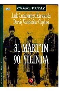31 Mart'In 90. Yılında / Cemal Kutay 9789753116954 31 Mart'In 90. Yılında / Cemal Kutay 9789753116954