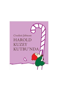 Harold Kuzey Kutbu'nda - Crockett Johnson - Can Çocuk Yayınları