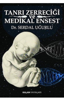 Tanrı Zerreciği Ve Medikal Ensest Tanrı Zerreciği Ve Medikal Ensest