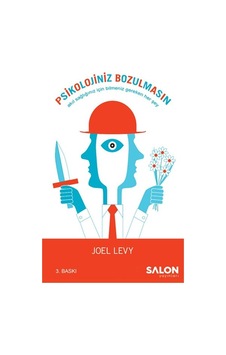 Psikolojiniz Bozulmasın - Joel Levy - Salon Yayınları Psikolojiniz Bozulmasın - Joel Levy - Salon Yayınları