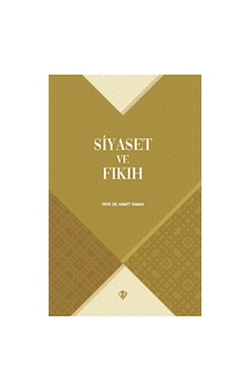 Siyaset Ve Fıkıh - Siyaset Ve Fıkıh -