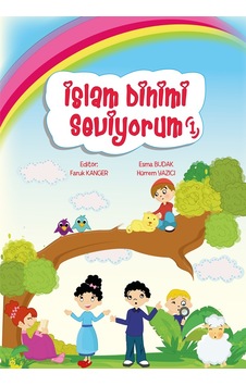 Islam Dinimi Seviyorum - 1 - Esma Budak. Hürrem Yazıcı