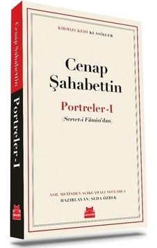 Porteler 1 - Kırmızı Kedi Klasikler - Cenap Şahabettin - Kırmızı Kedi Porteler 1 - Kırmızı Kedi Klasikler - Cenap Şahabettin - Kırmızı Kedi